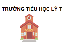 Trường Tiểu học Lý Thường Kiệt Hà Nội